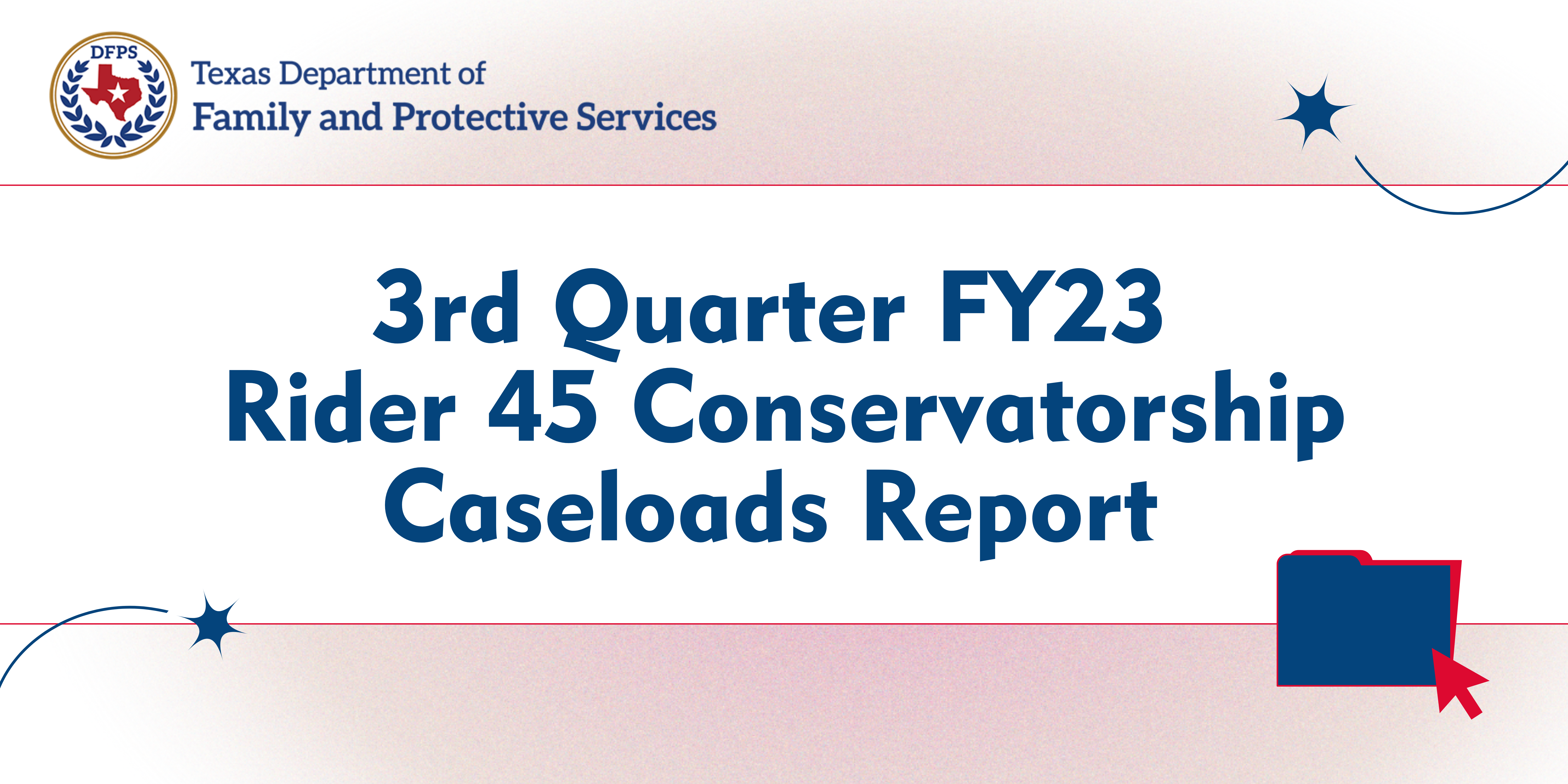 Rider 45 Conservatorship Caseloads eport Available Banner Landscape