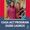 CASA ACT Program Guide Launch