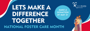 lets make a difference together national foster care month make a donation by may 31